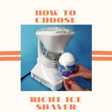 How to choose right ice shaver