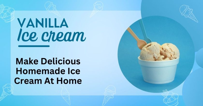 vanilla Ice cream recipe